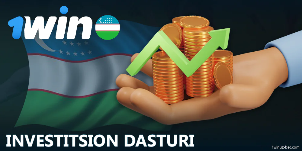 1Win O'zbekiston investitsiya dasturi