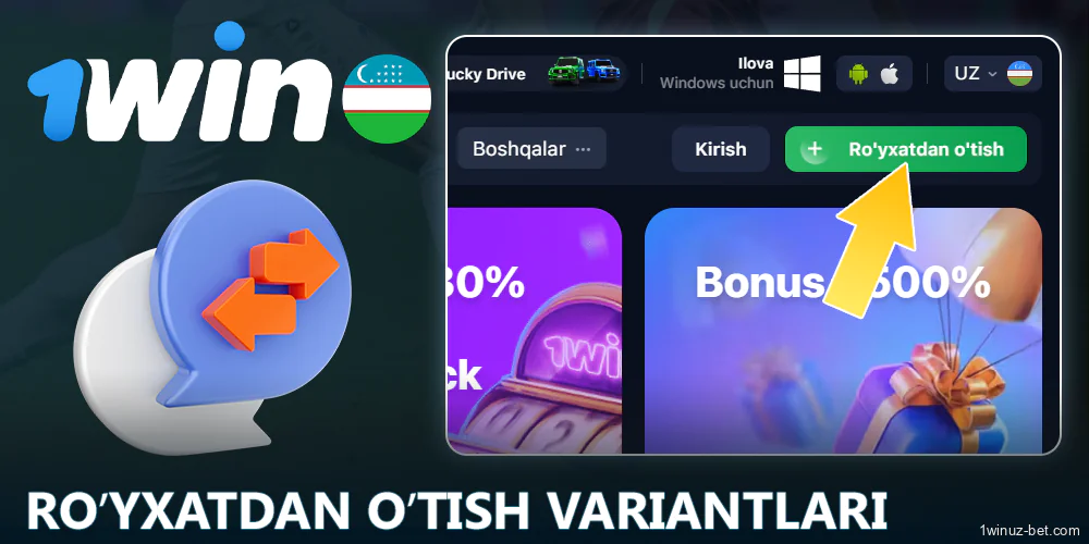 1Win O'zbekiston da ro'yxatdan o'tish imkoniyatlari