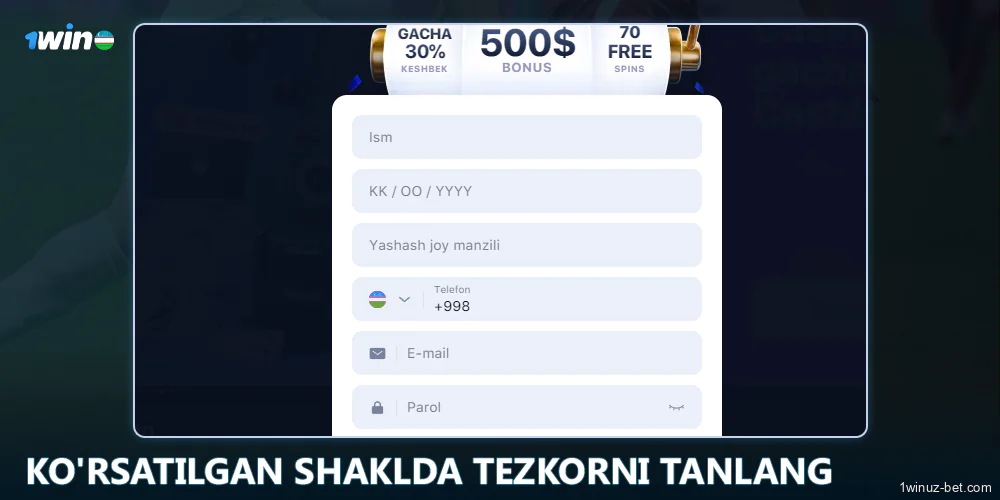 1Win O'zbekiston da tezkor ro'yxatdan o'tish shaklini tanlang