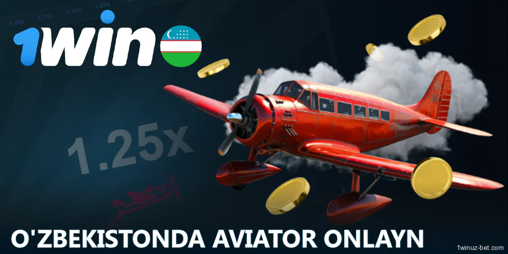 1Win O'zbekiston da Aviatorga pul tikish