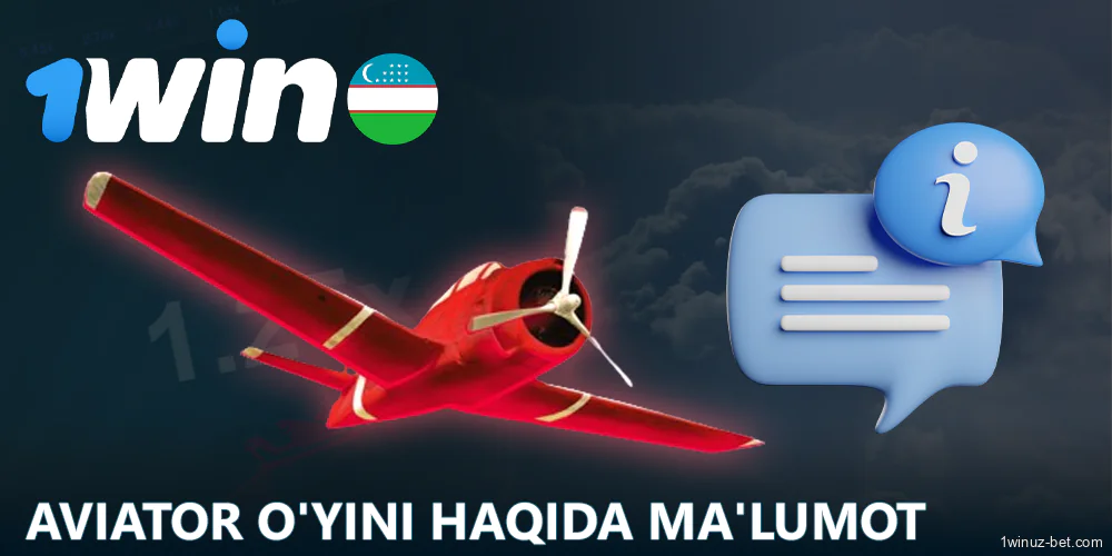 1Win O'zbekiston o'yinchilari uchun Aviator o'yini haqida