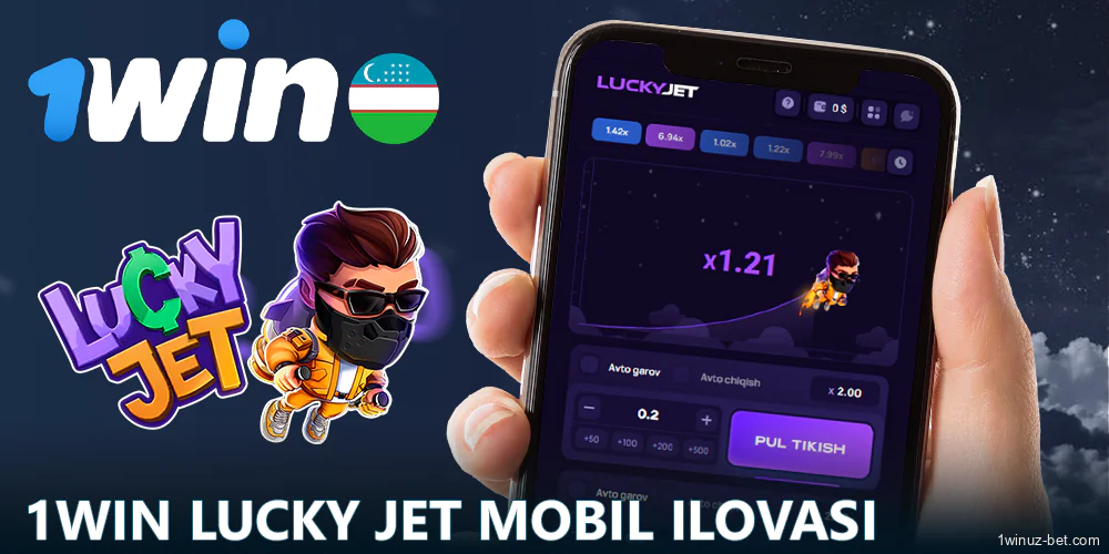 Lucky Jet o'yini uchun 1Win O'zbekiston mobil ilovasi