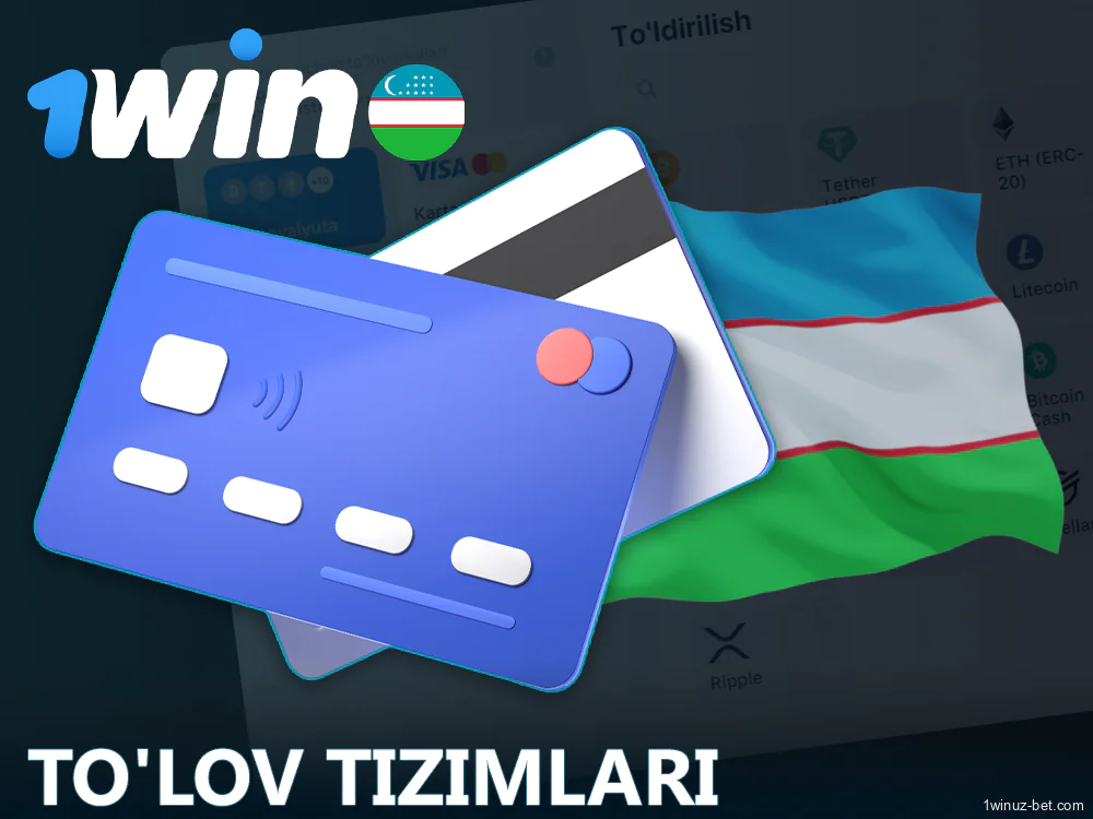 1Win O'zbekiston o'yinchilari uchun to'lov usullari