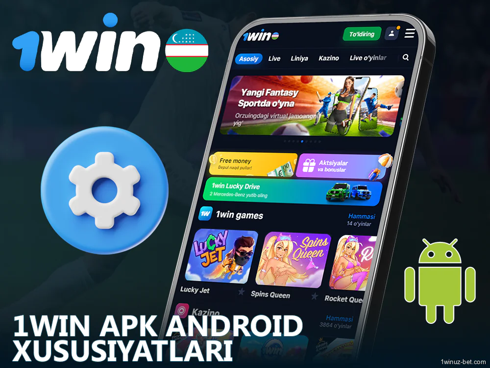 Android uchun 1Win O'zbekiston ilovasining xususiyatlari