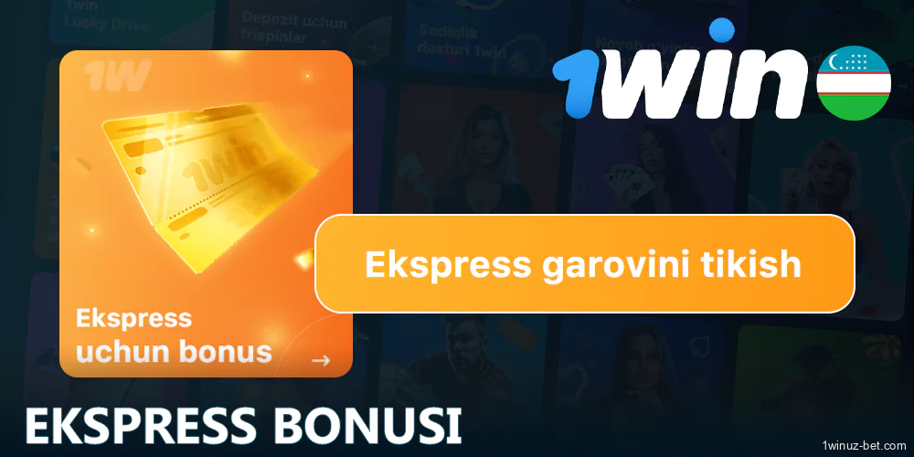 1Win O'zbekistondagi ekspress bonusi