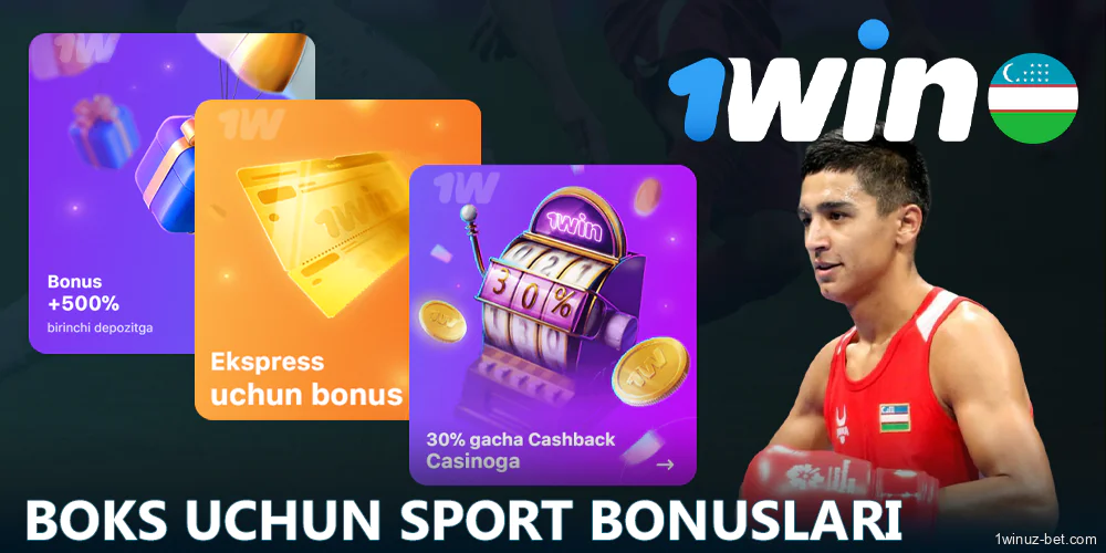 1Win O'zbekistondagi boks garovlari uchun bonuslar