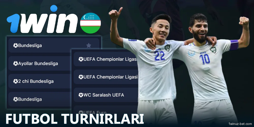 1Win O'zbekistondagi futbol turnirlari