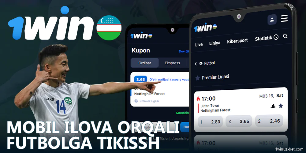 1Win O'zbekiston ilovasida futbolga tikish